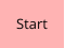 Start